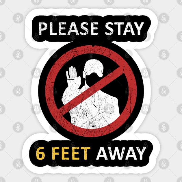 Please Stay 6 Feet Away Sticker by CF.LAB.DESIGN